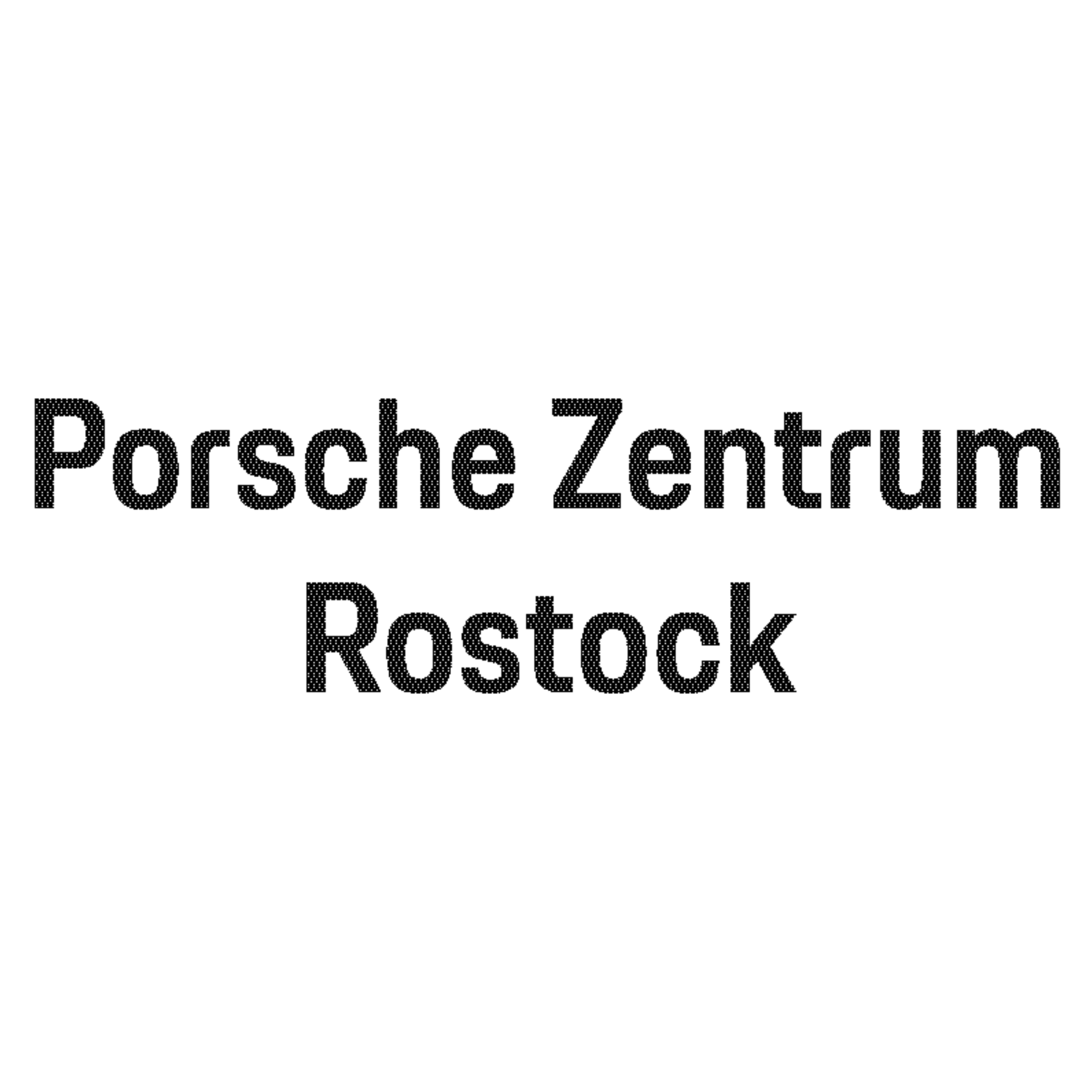 Schwarzer Schriftzug Porsche Zentrum Rostock auf weißem Hintergrund